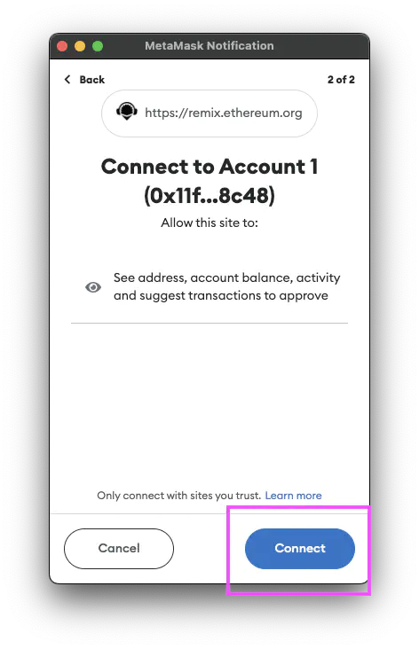 Click Connect in MetaMask.