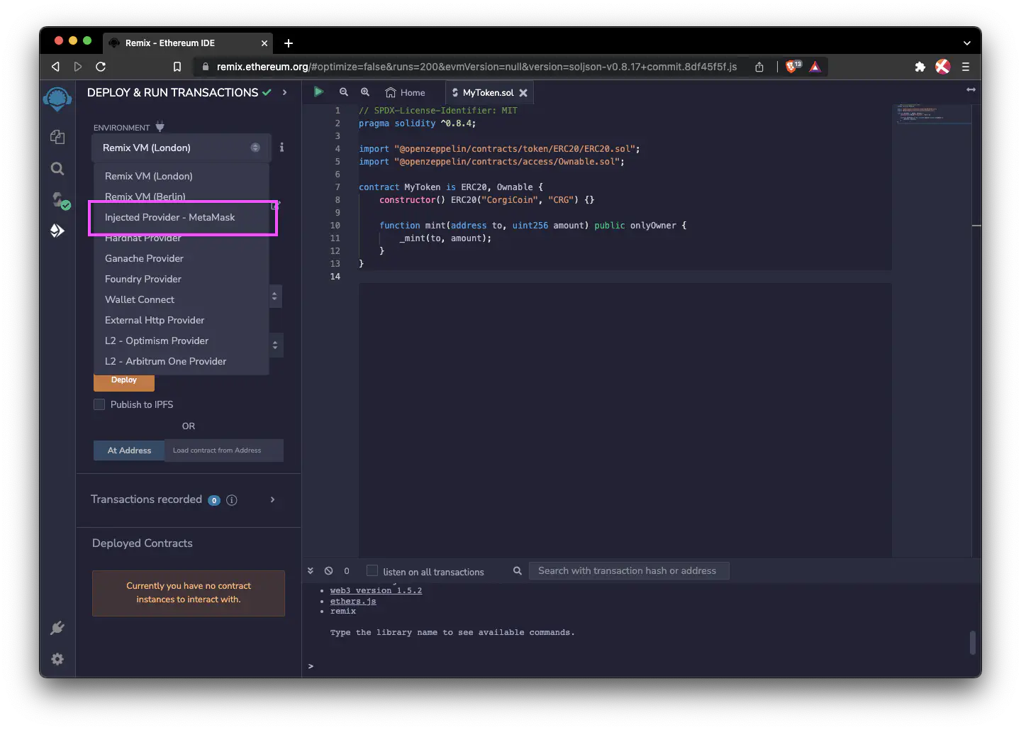 Select MetaMask within Remix.